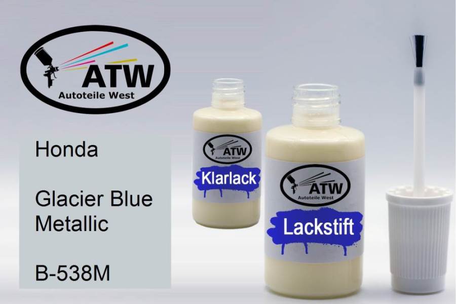 Honda, Glacier Blue Metallic, B-538M: 20ml Lackstift + 20ml Klarlack - Set, von ATW Autoteile West.